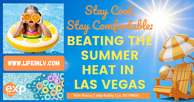 https://richardmacias.exprealty.com/blog/192654/Beat+the+Heat%3A+How+to+Stay+Cool+in+Las+Vegas+during+July