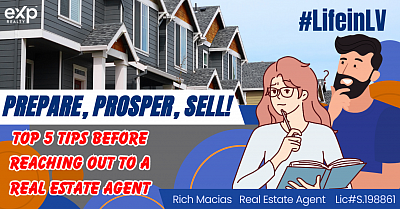 Prepare-Prosper-Sell-Rich-Macias-eXp-Realty-Las-Vegas-Henderson-Realtor-Real-Estate-Agent-lifeinlv